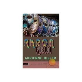 AKRON KIYISI - ADRIENNE MILLER