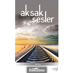 Aksak Sesler - Oya Aksu