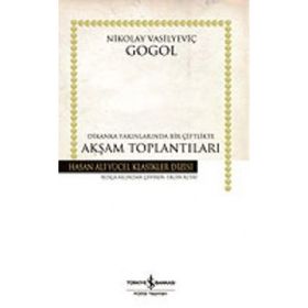 Akşam Toplantıları - Nikolay Vasilievich Gogol