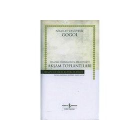 Akşam Toplantıları - Nikolay Vasilievich Gogol