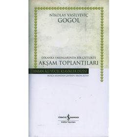 Akşam Toplantıları - Nikolay Vasilievich Gogol