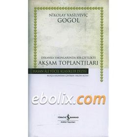 Akşam Toplantıları - Nikolay Vasilievich Gogol