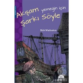 Akşam Yemeğin İçin Şarkı Söyle - Nick Warburton