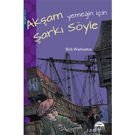 Akşam Yemeğin İçin Şarkı Söyle - Nick Warburton