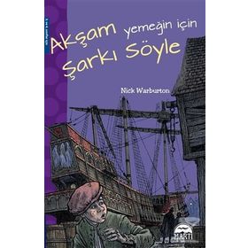Akşam Yemeğin İçin Şarkı Söyle - Nick Warburton