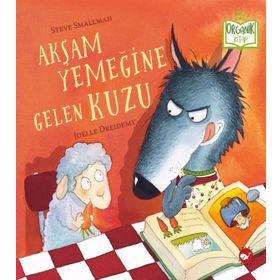 Akşam Yemeğine Gelen Kuzu - Steve Smallman