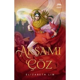 Akşamı Çöz - Yıldızların Kanı Serisi 2. Kitap - Elizabeth Lim