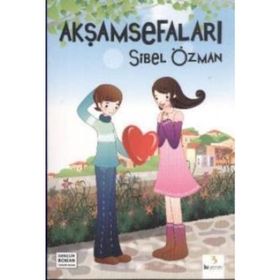 AKŞAMSEFALARI - SIBEL ÖZMAN