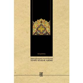Akseki Yeğen Mehmet Paşa Kütüphanesi Tezhipli Kitaplar - Ali Fuat Baysal