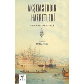Akşemseddin Hazretleri - Abdurrezzak Hazretleri