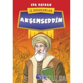 Akşemseddin - İz Bırakanlar - Eda Bayrak