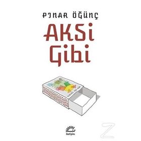Aksi Gibi / Pınar Öğünç