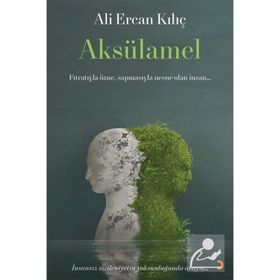 Aksülamel - Ali Ercan Kılıç