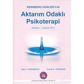 Aktarım Odaklı Psikoterapi - John F. Clarkin