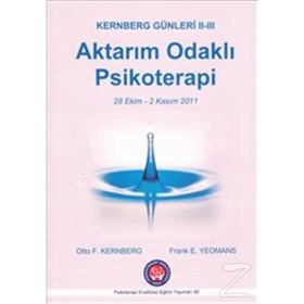 Aktarım Odaklı Psikoterapi - Otto F. Kernberg