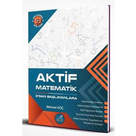 Aktif 0 dan Başlayanlara Matematik - Yayın Denizi Yayınları