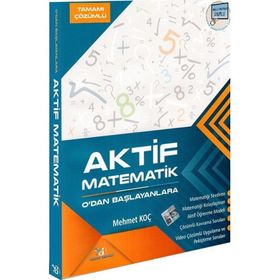 Aktif 0 dan Başlayanlara Matematik - Yayın Denizi Yayınları