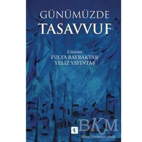 Aktif Düşünce Yayıncılık Günümüzde Tasavvuf