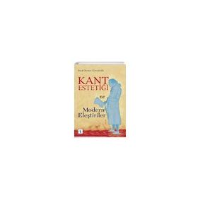 Aktif Düşünce Yayıncılık Kant Estetiği ve Modern Eleştiriler