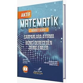 Aktif Öğrenme Yayınları Matematik Çarpanlara Ayırma ve İkinci Dereceden Denklemler