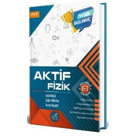 Aktif Yayınları Aktif TYT 0'dan Başlayanlara Fizik 2020