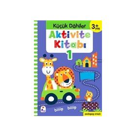 Aktivite Kitabı 1 - Küçük Dahiler 3+ Yaş - İndigo Çocuk