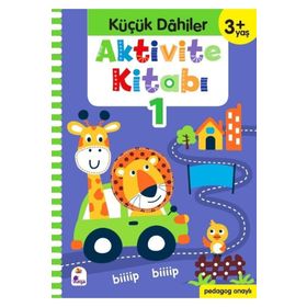 Aktivite Kitabı 1 - Küçük Dahiler 3+ Yaş - İndigo Çocuk