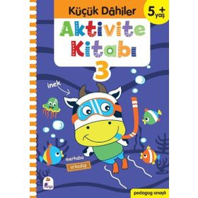 Aktivite Kitabı 3 - Küçük Dahiler 5+ Yaş - İndigo Çocuk