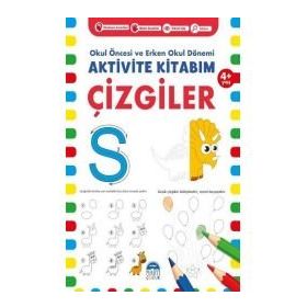 Aktivite Kitabım - Çizgiler 4+ Yaş - Okul Öncesi ve Erken Okul Dönemi