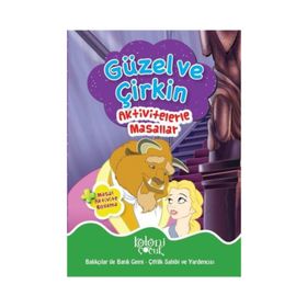 Aktivitelerle Masallar - Güzel ve Çirkin - Kolektif