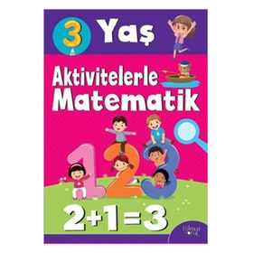 Aktivitelerle Matematik (3 Yaş-Kız) - Hatice Nurbanu Karaca
