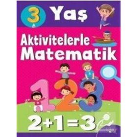 Aktivitelerle Matematik (3 Yaş-Kız) - Hatice Nurbanu Karaca