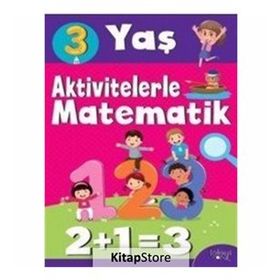 Aktivitelerle Matematik (3 Yaş-Kız) - Hatice Nurbanu Karaca