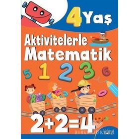 Aktivitelerle Matematik (4 Yaş Erkek) - Hatice Nurbanu Karaca