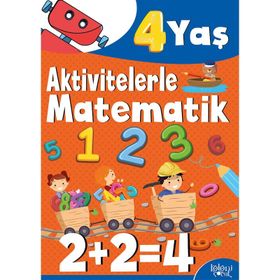 Aktivitelerle Matematik (4 Yaş Erkek) - Hatice Nurbanu Karaca