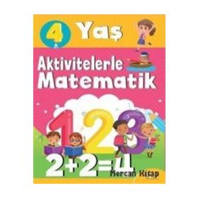 Aktivitelerle Matematik (4 Yaş Kız) - Hatice Nurbanu Karaca