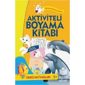Aktiviteli Boyama Kitabı Deniz Hayvanları - kollektif