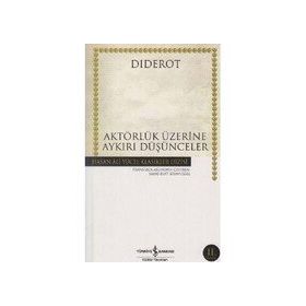 AKTÖRLÜK ÜZERİNE AYKIRI DÜŞÜNCELER - DIDEROT
