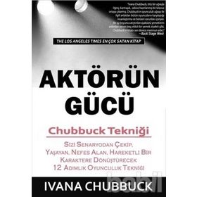Aktörün Gücü / Ivana Chubbuck