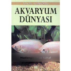Akvaryum Dünyası - Tuncel Altınköprü