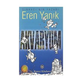 Akvaryum - Eren Yanık
