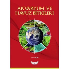 Akvaryum ve Havuz Bitkileri - Yıldırım Çelebi