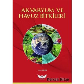 Akvaryum ve Havuz Bitkileri - Yıldırım Çelebi