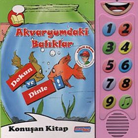 AKVARYUMDAKI BALIKLAR (DOKUN VE DINLE) - UĞUR KÖSE