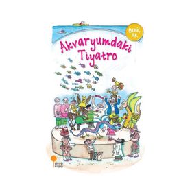 Akvaryumdaki Tiyatro -Behiç Ak