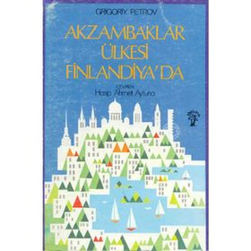 AKZAMBAKLAR ÜLKESI FINLANDIYA'DA - GENEL