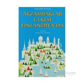 AKZAMBAKLAR ÜLKESI FINLANDIYA'DA - GENEL