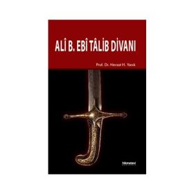 ALÎ B. EBÎ TÂLIB DIVANI - İMAM ALI B. EBI TALIB