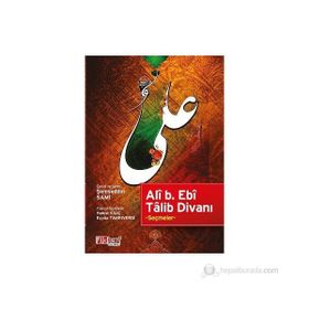 ALÎ B. EBÎ TÂLIB DIVANI - İMAM ALI B. EBI TALIB
