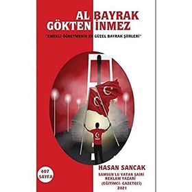 Al Bayrak Gökten İnmez - Hasan Sancak